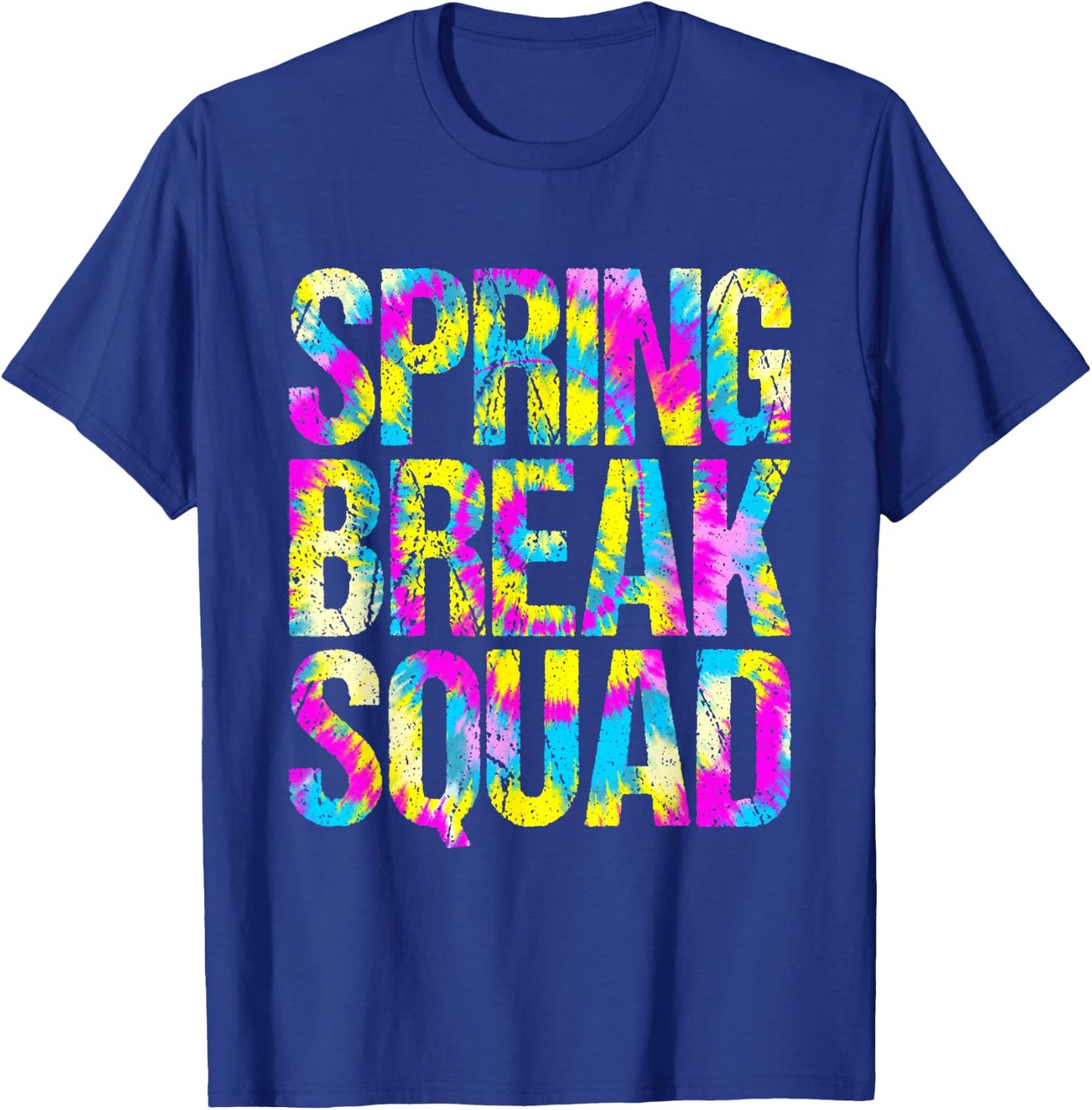 Spring Break Squad Matching Group Colorful Tie Dye T-Shirt - T-Shirt | Royal