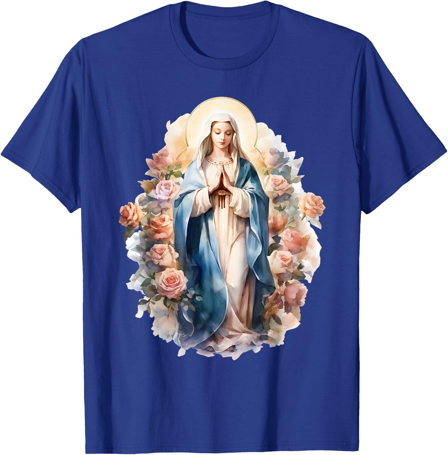 Blessed Mother Mary Mother of Jesus Roses Our Lady Catholic T-Shirt - T-Shirt | Royal