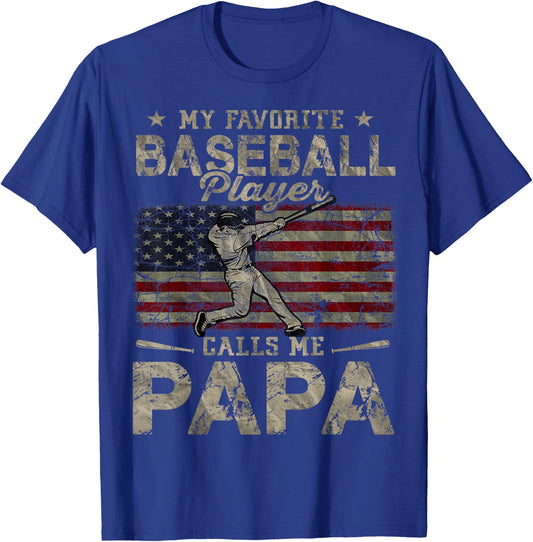My Favorite Baseball Player Calls Me Papa Father's Day T-Shirt - T-Shirt | Royal
