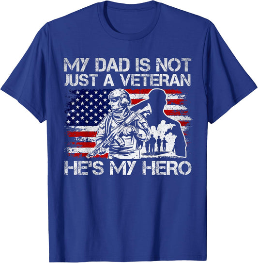Veteran Support, Military & Veteran Dad Is My Hero, US Flag T-Shirt - T-Shirt | Royal