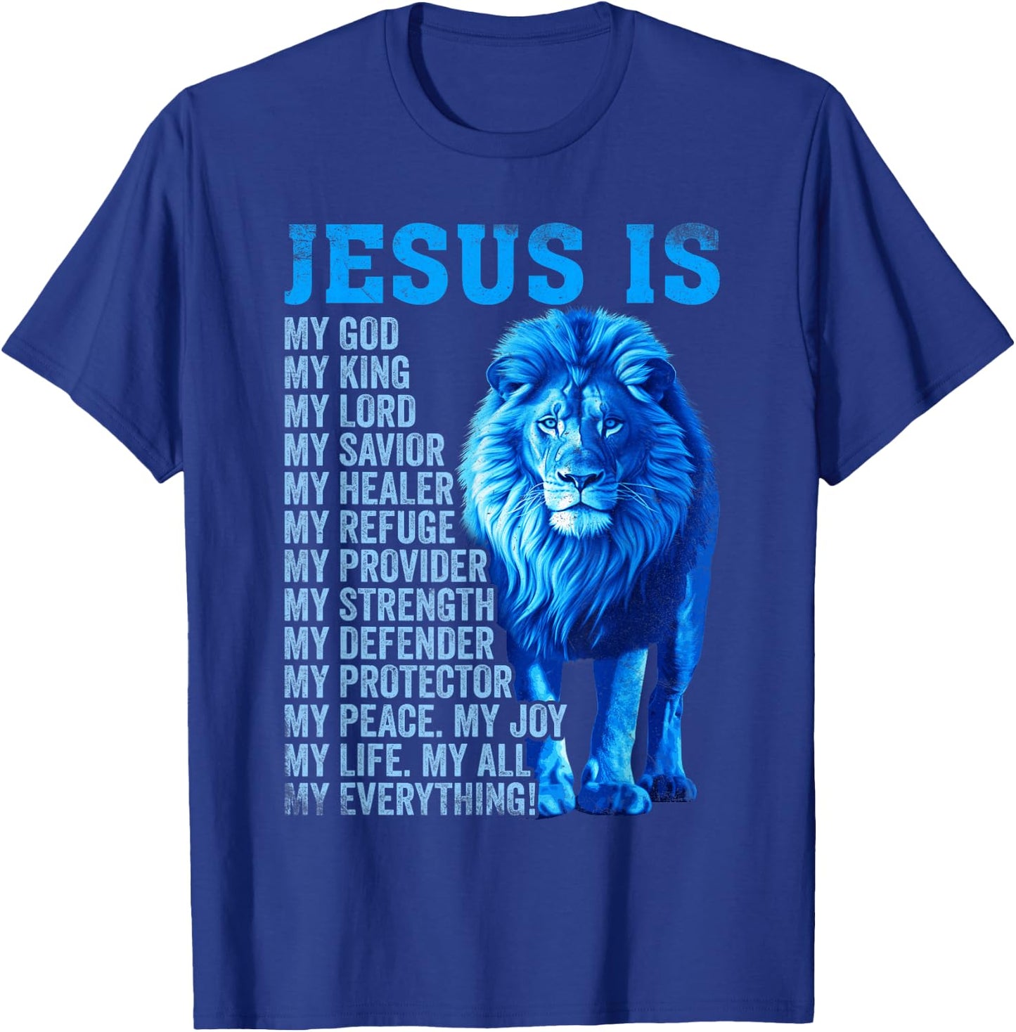Lion Christian Jesus Is My God King, Lord, and Savior T-Shirt - T-Shirt | Royal