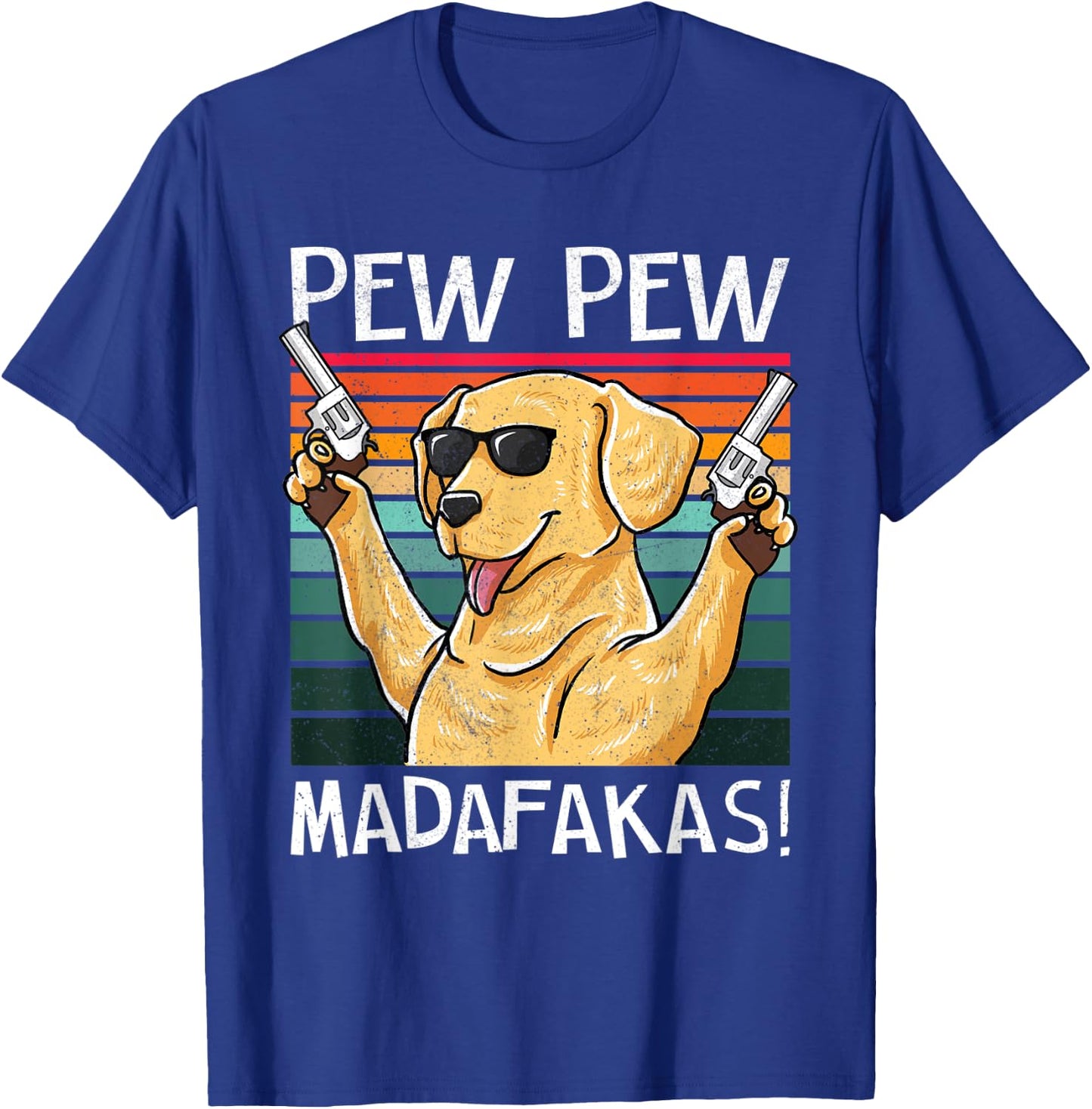 Labrador Pew Pew Dog Vintage Retro Sunset Dogs Guns Nerd T-Shirt - T-Shirt | Royal