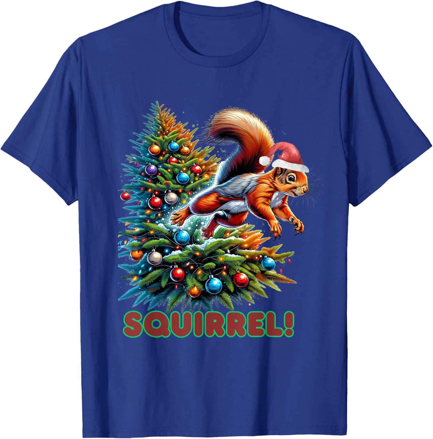 Beans Hot Squirrel Jumping Out of Christmas Tree Funny -Adults, -Kids T-Shirt - T-Shirt | Royal