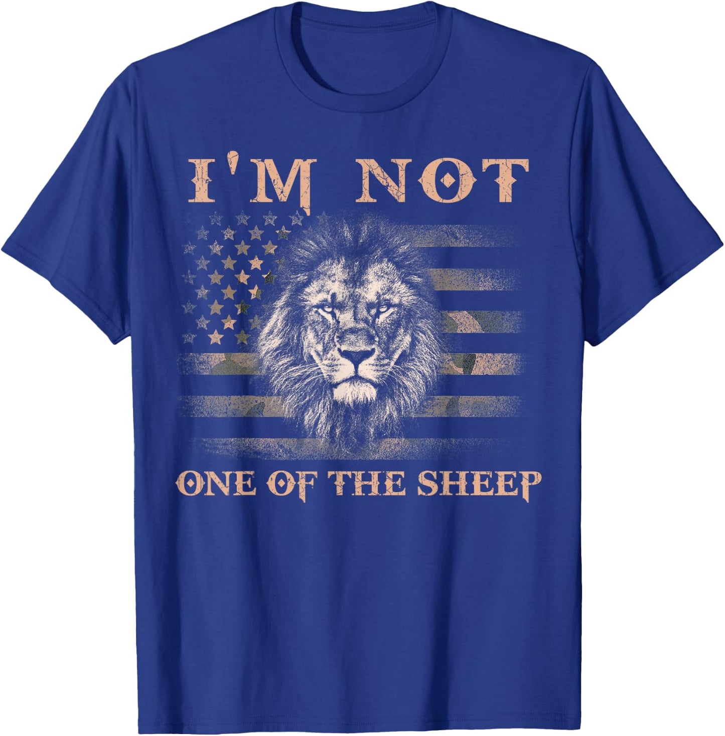 I'm Not One Of The Sheep Patriotic Lions American Flag T-Shirt - T-Shirt | Royal