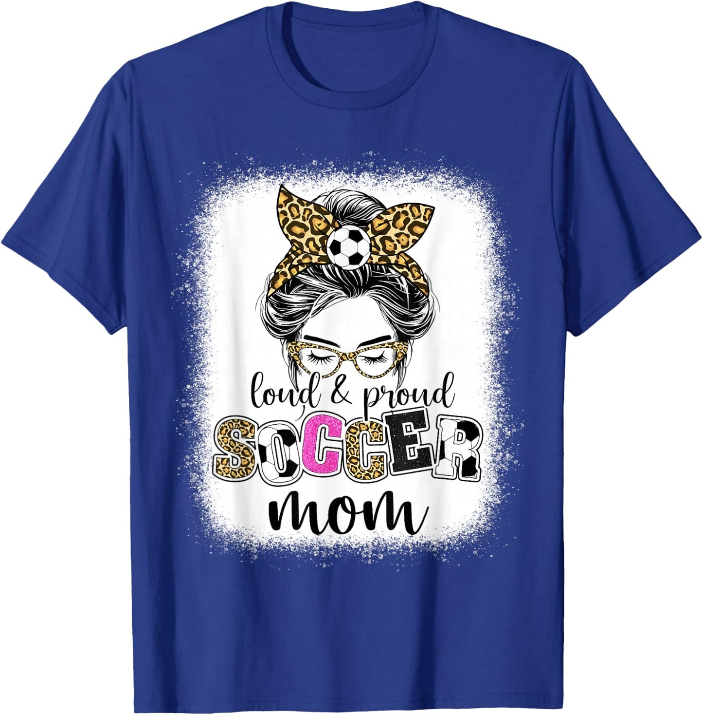 Soccer mom Proud and loud Soccer mom messy bun leopard women T-Shirt - T-Shirt | Royal