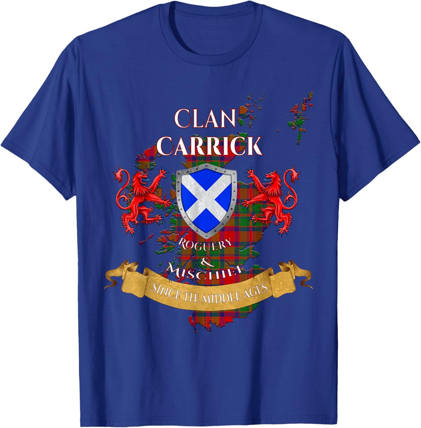 Carrick Scottish Family Clan Middle Ages Mischief T-Shirt - T-Shirt | Royal