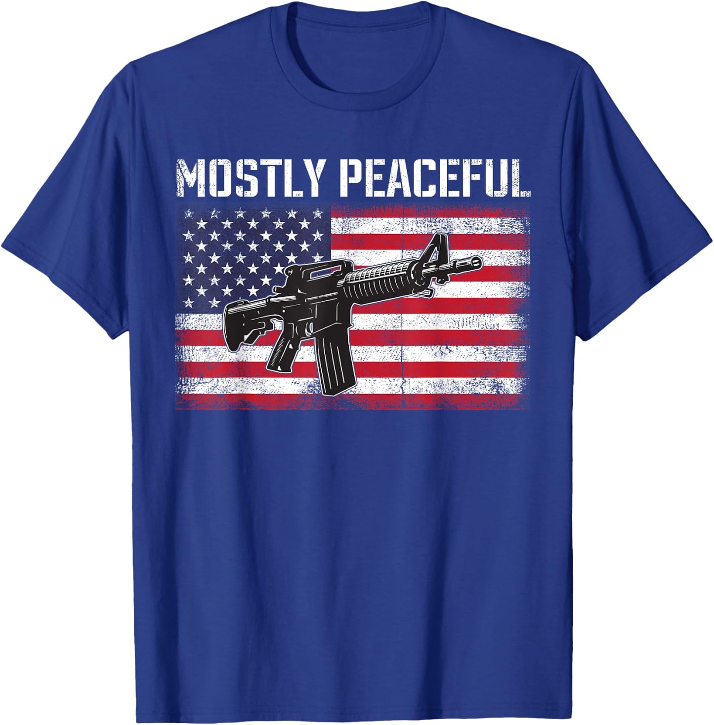 Mostly Peaceful Gun Rights AR-15 American Flag 2A T-Shirt - T-Shirt | Royal