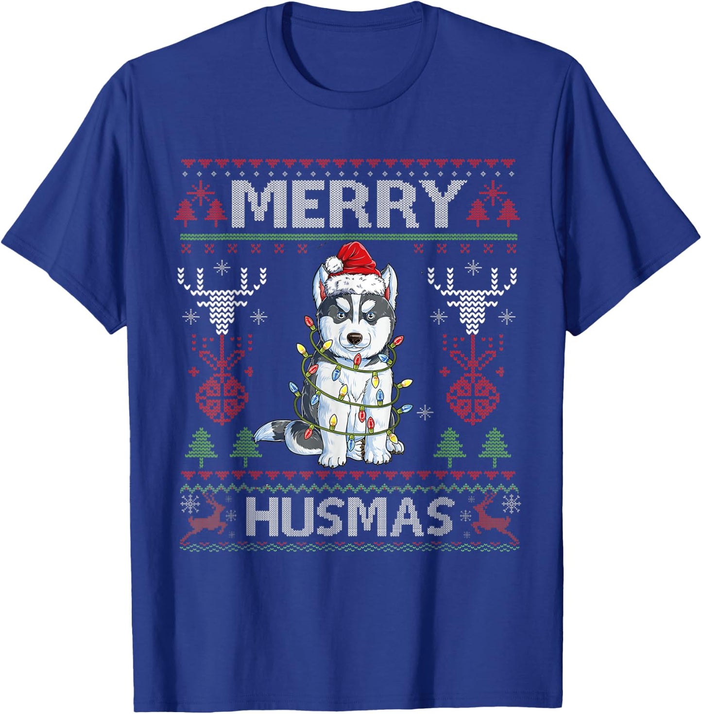 Cute Merry Huskymas Ugly Sweater Husky Christmas Tree Dog T-Shirt - T-Shirt | Royal