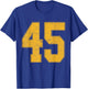 Number 45 Numbered Uniform Sports Team Jersey 45th Birthday T-Shirt - T-Shirt | Royal