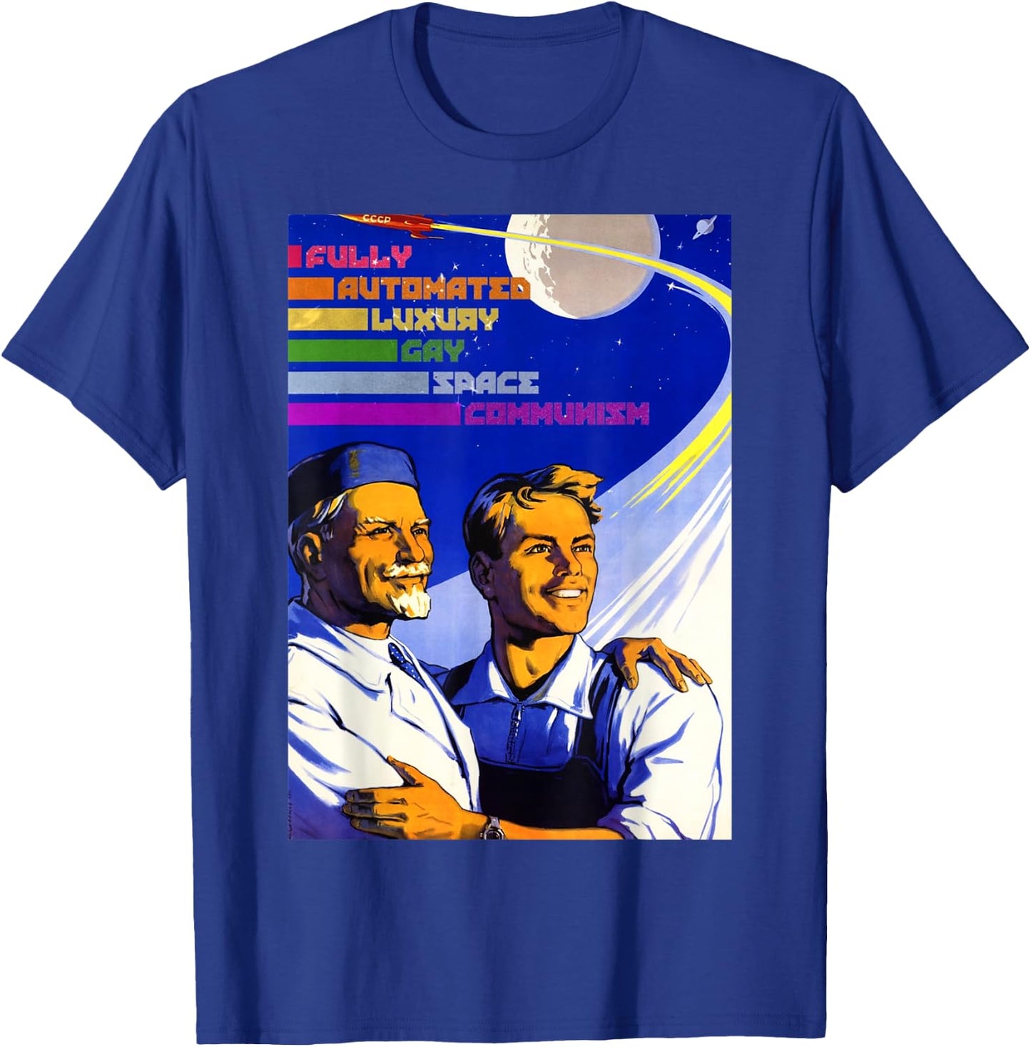 Fully Automated Luxury Gay Space Communism Photographic T-Shirt - T-Shirt | Royal