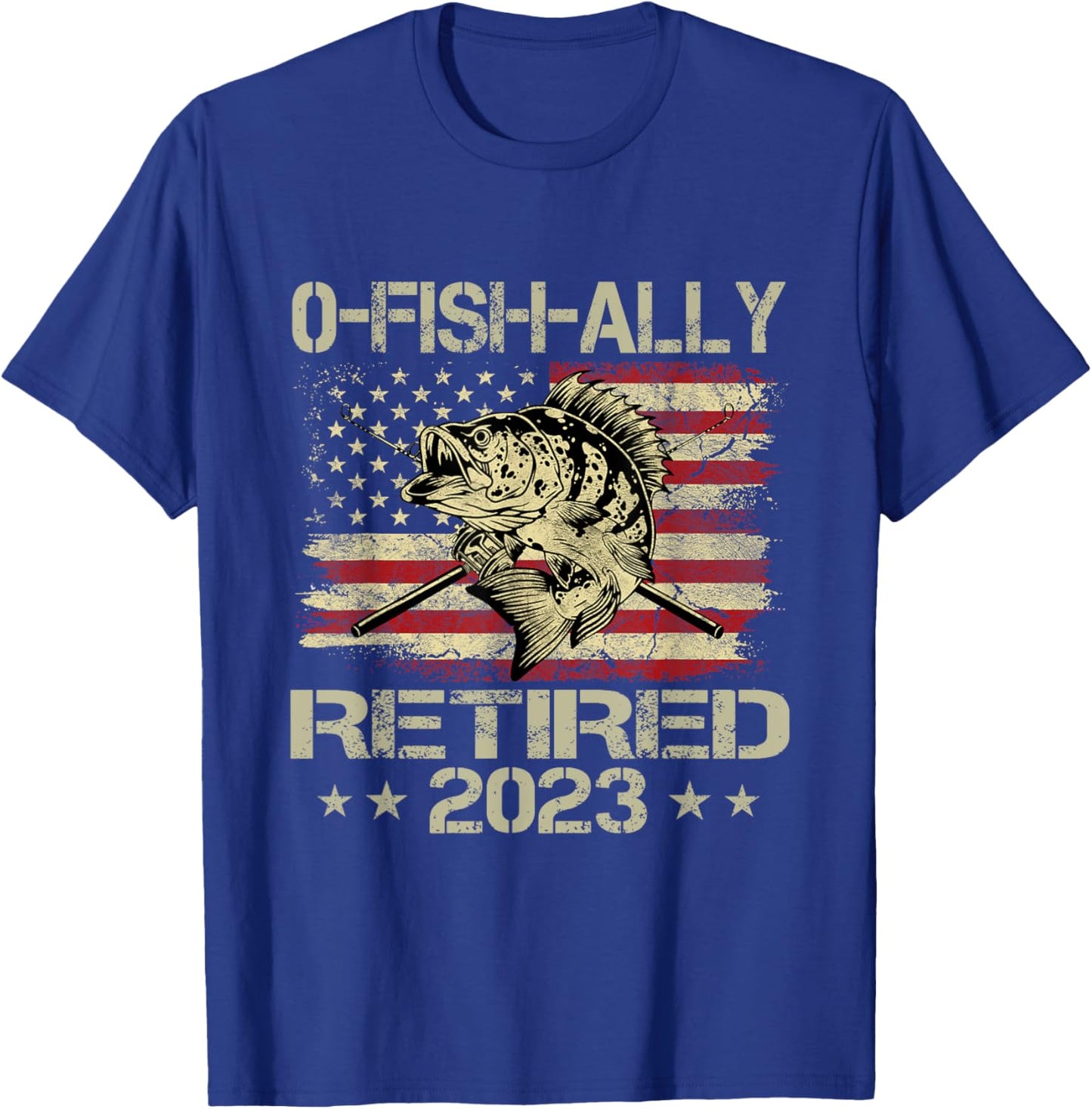 Retirement 2023 Fisherman O-Fish-Ally Retired 2023 T-Shirt - T-Shirt | Royal