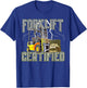 Retro Style Funny Forklift Operator Forklift Certified T-Shirt - T-Shirt | Royal