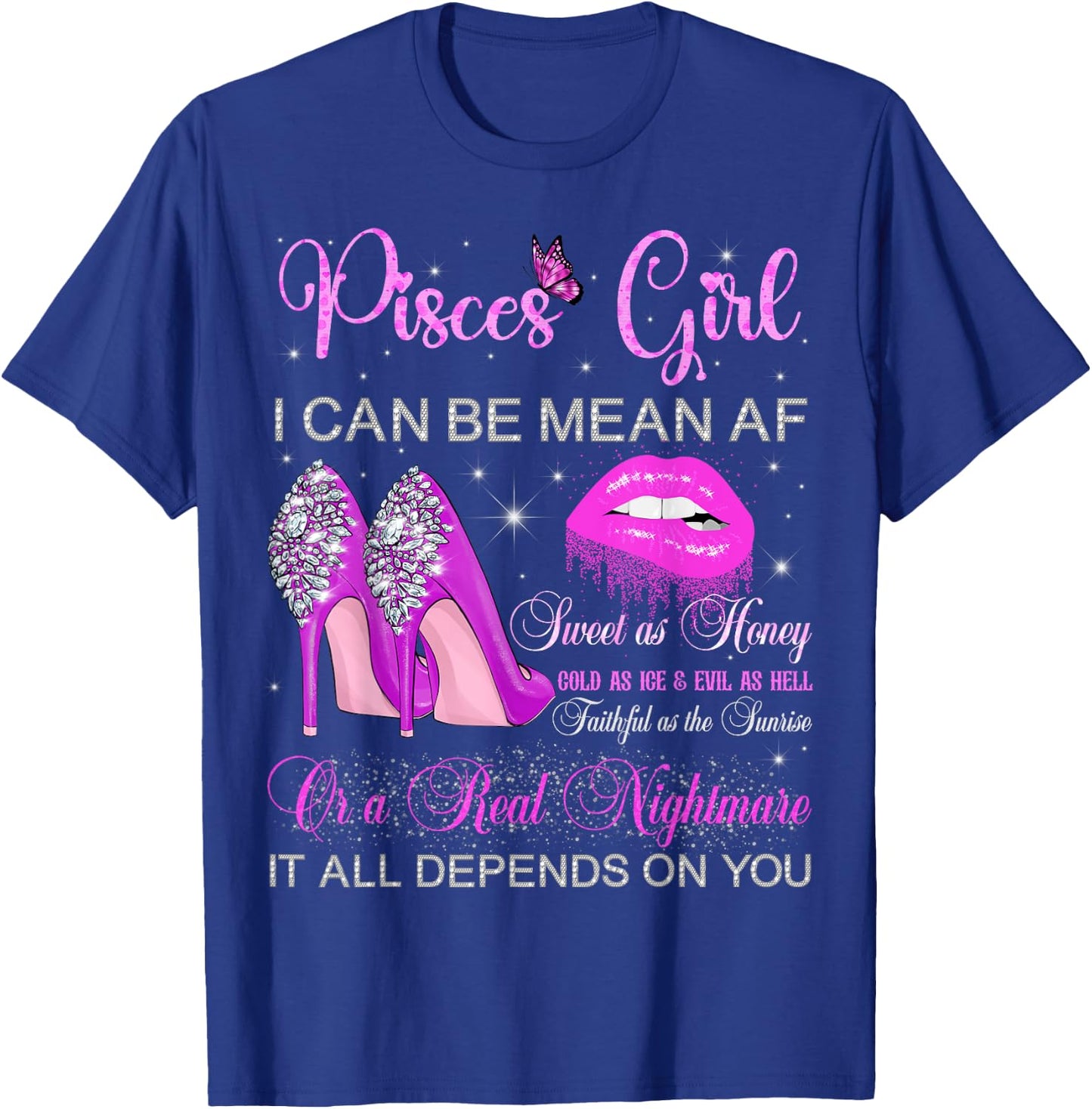 Pisces Girl Birthday High Heels Dripping Lips Butterfly T-Shirt - T-Shirt | Royal