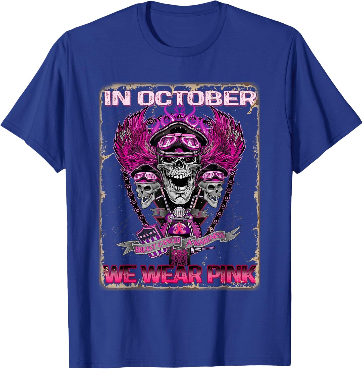 In October We Wear Pink Motorcycle Breast Cancer Biker Skull T-Shirt - T-Shirt | Royal