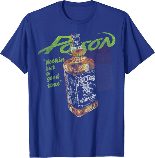 Poison - Nothin But A Good Time T-Shirt - T-Shirt | Royal