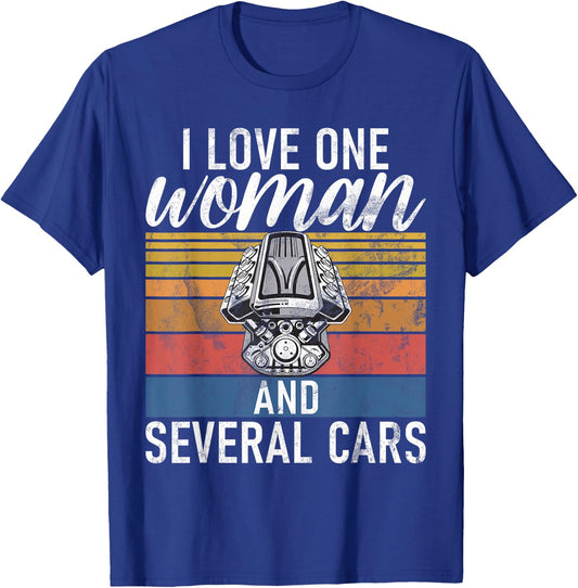 I love one Woman and several Cars Muscle Car T-Shirt - T-Shirt | Royal