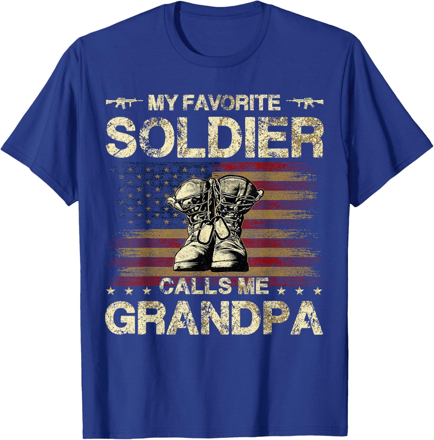 My Favorite Soldier Calls Me Grandpa | Proud Army Grandpa T-Shirt - T-Shirt | Royal