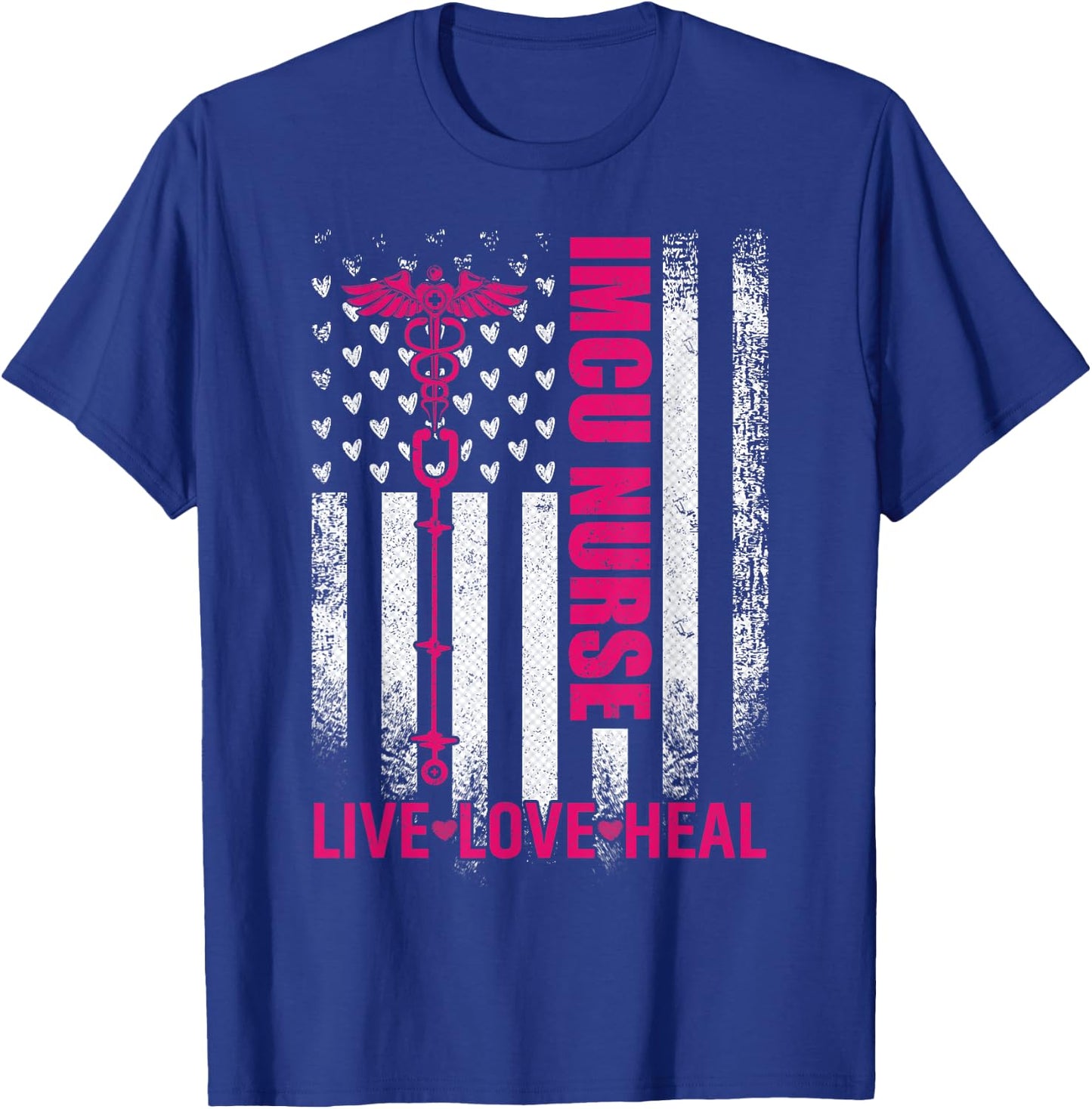Vintage USA Flag Live Love Heal, Proud IMCU Nurse T-Shirt - T-Shirt | Royal