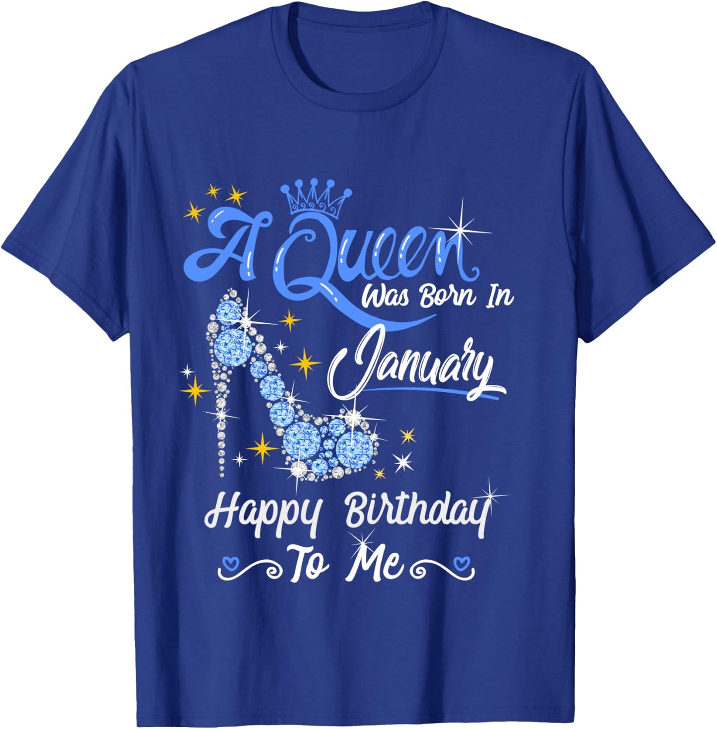 A Queen Was Born in January Gifts January Birthday Girl T-Shirt - T-Shirt | Royal