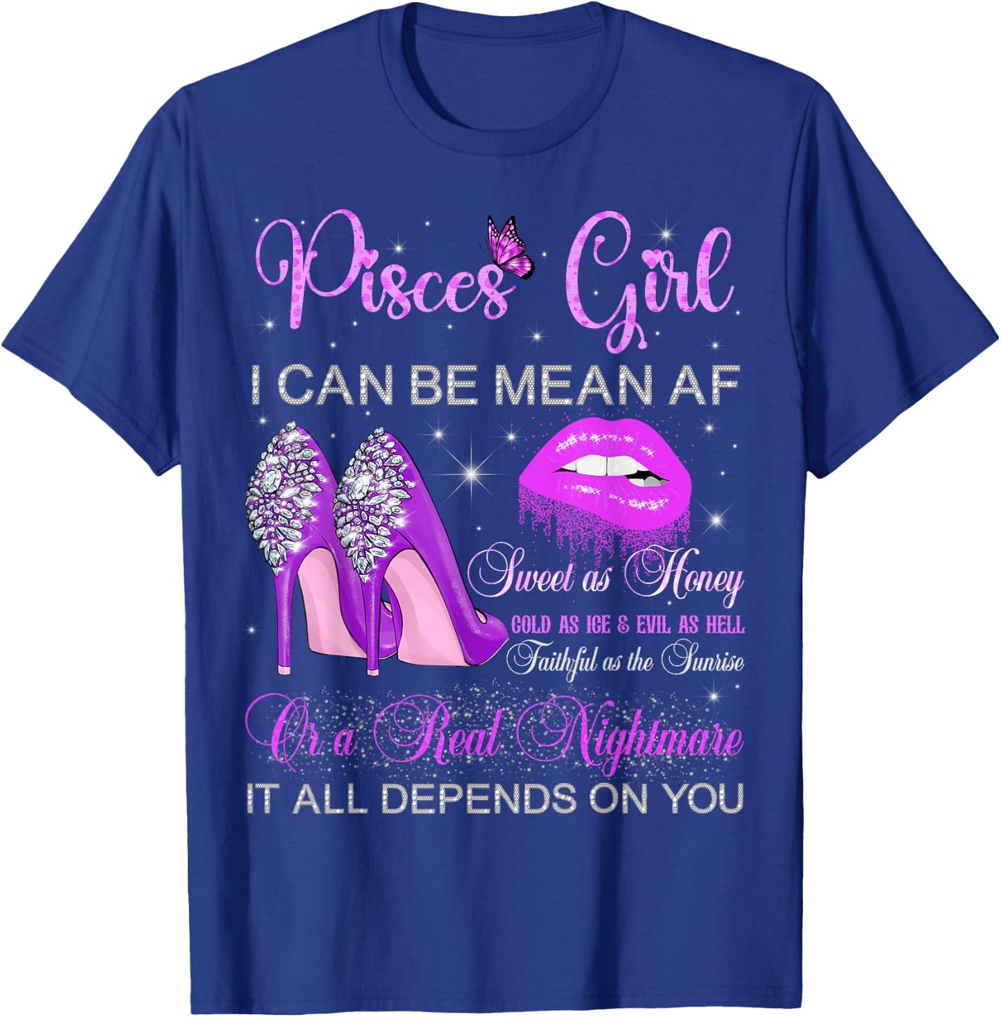Pisces Girl Birthday High Heels Dripping Lips Zodiac Women T-Shirt - T-Shirt | Royal