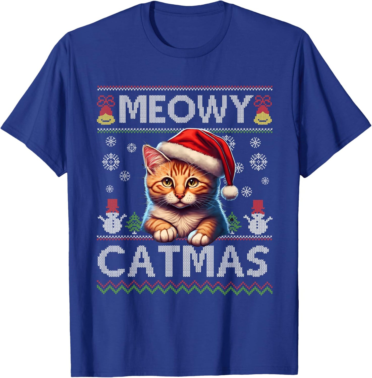 Meowy Catmas Cat Santa Christmas Kitten Xmas Ugly Sweater T-Shirt - T-Shirt | Royal