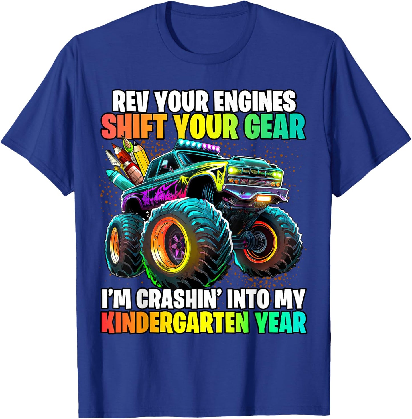 Back to School Kindergarten Monster Truck First Day Boys T-Shirt - T-Shirt | Royal