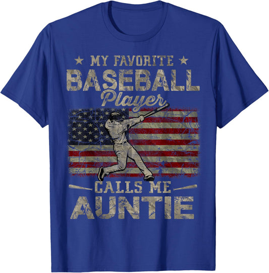 My Favorite Baseball Player Calls Me Auntie Mother's Day T-Shirt - T-Shirt | Royal