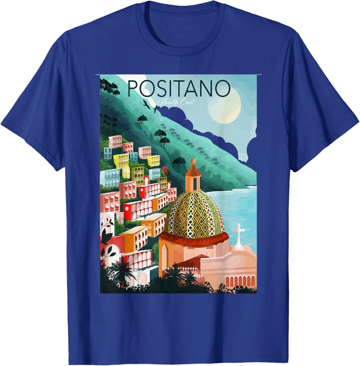 Amalfi Coast Positano Italy T-Shirt - T-Shirt | Royal