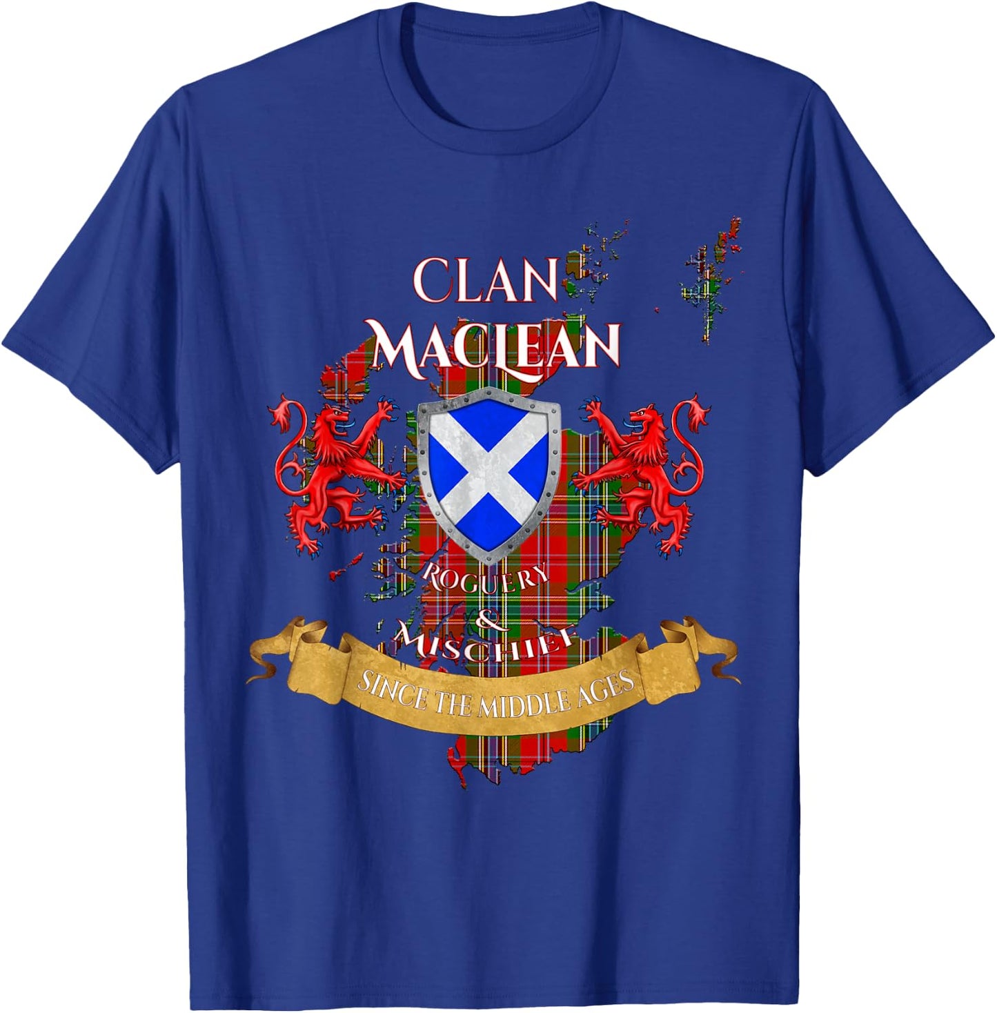 MacLean of Duart Scottish Family Clan Middle Ages Mischief T-Shirt - T-Shirt | Royal
