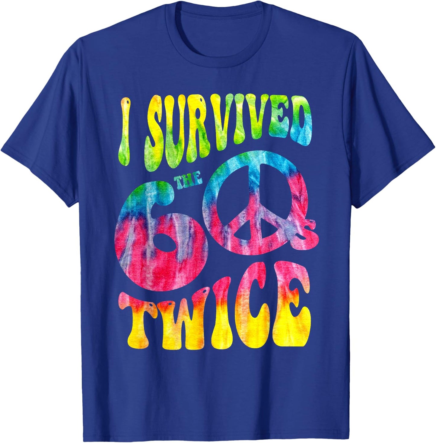 Retro I SURVIVED My SIXTIES TWICE 70th Birthday 60s Vibes T-Shirt - T-Shirt | Royal