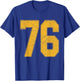 Number 76 Numbered Uniform Sports Team Jersey 76th Birthday T-Shirt - T-Shirt | Royal