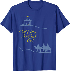 Wise Men Still Seek Him Christmas Scene T-Shirt - T-Shirt | Royal