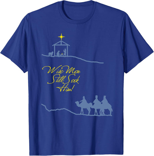 Wise Men Still Seek Him Christmas Scene T-Shirt - T-Shirt | Royal