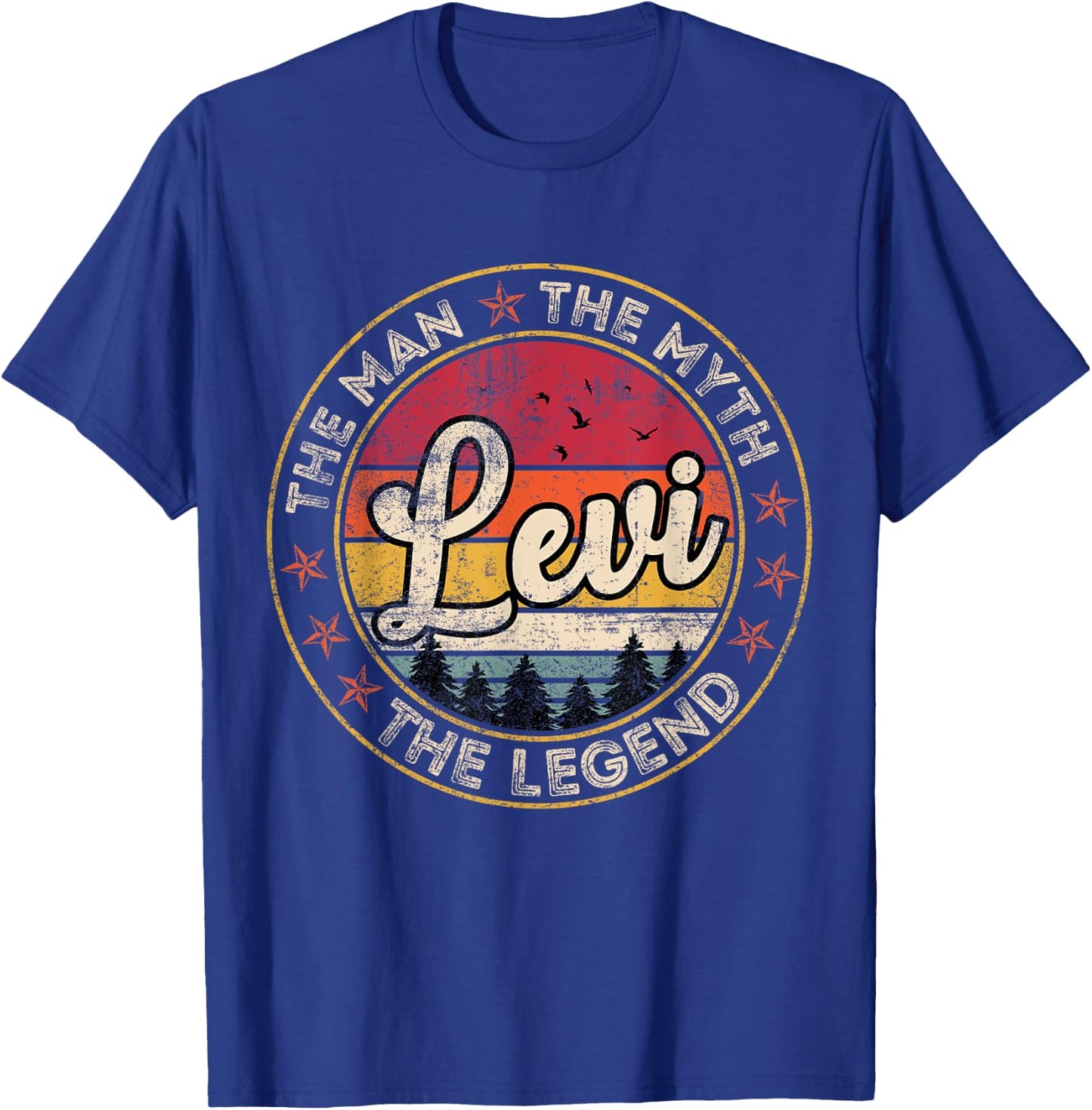 Levi The Man The Myth The Legend Personalized Name T-Shirt - T-Shirt | Royal