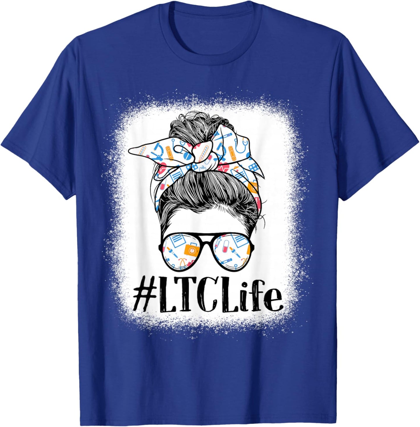 LTC Long-Term Care Nurse Life Appreciation Day Messy Bun T-Shirt - T-Shirt | Royal