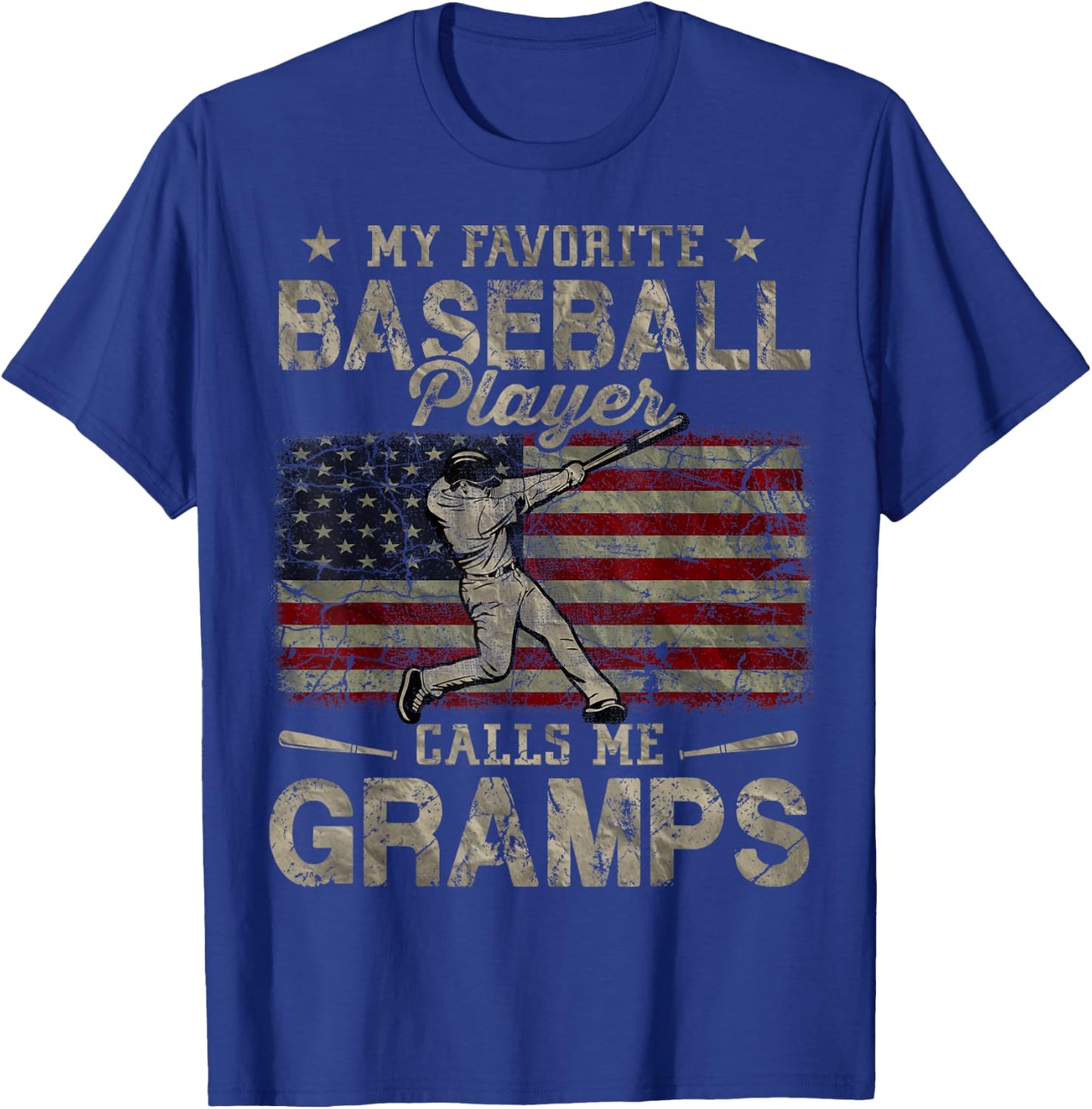 My Favorite Baseball Player Calls Me Gramps Father's Day T-Shirt - T-Shirt | Royal