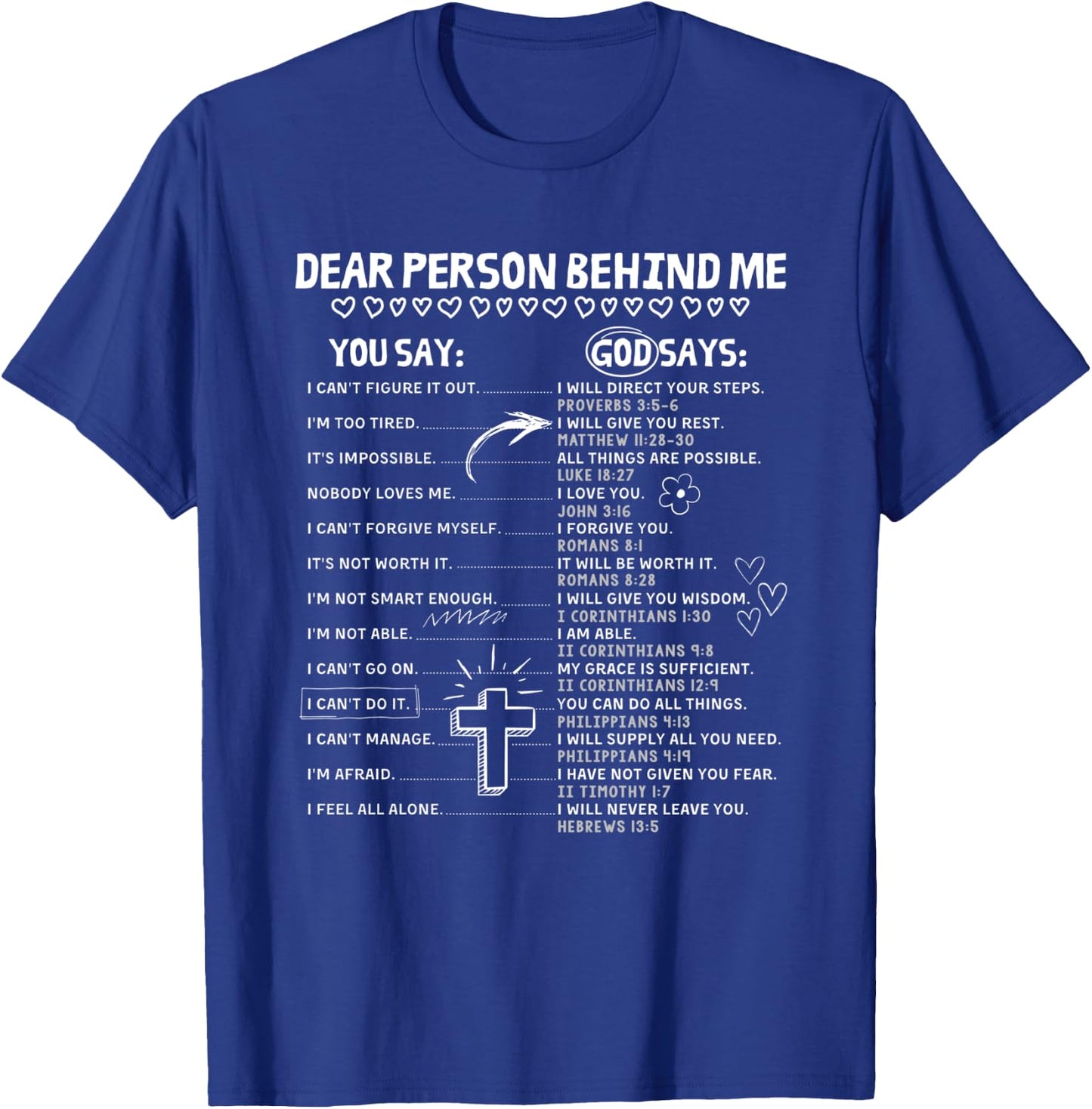 Dear Person Behind Me God Says Christian Jesus God Lovers T-Shirt - T-Shirt | Royal