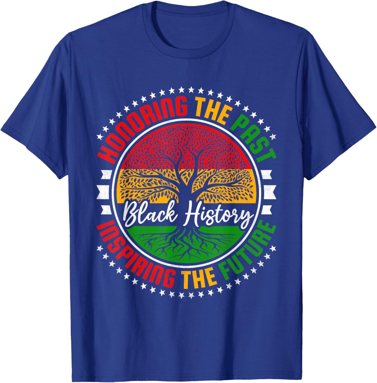 Honoring the Past Inspiring the Future, Black History Month T-Shirt - T-Shirt | Royal