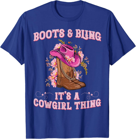Boots and Bling its a Cowgirl Thing Cute Love Country Girls T-Shirt - T-Shirt | Royal