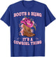 Boots and Bling its a Cowgirl Thing Cute Love Country Girls T-Shirt - T-Shirt | Royal