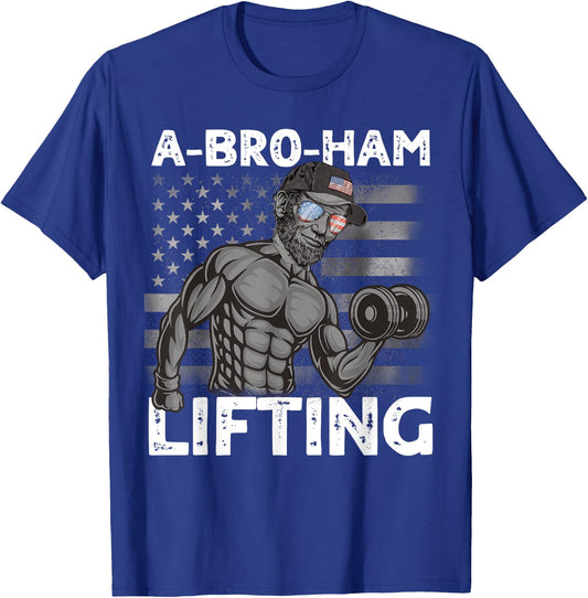 A-Bro-Ham Lifting President Lincoln Bro 4th of July Gym Men T-Shirt - T-Shirt | Royal