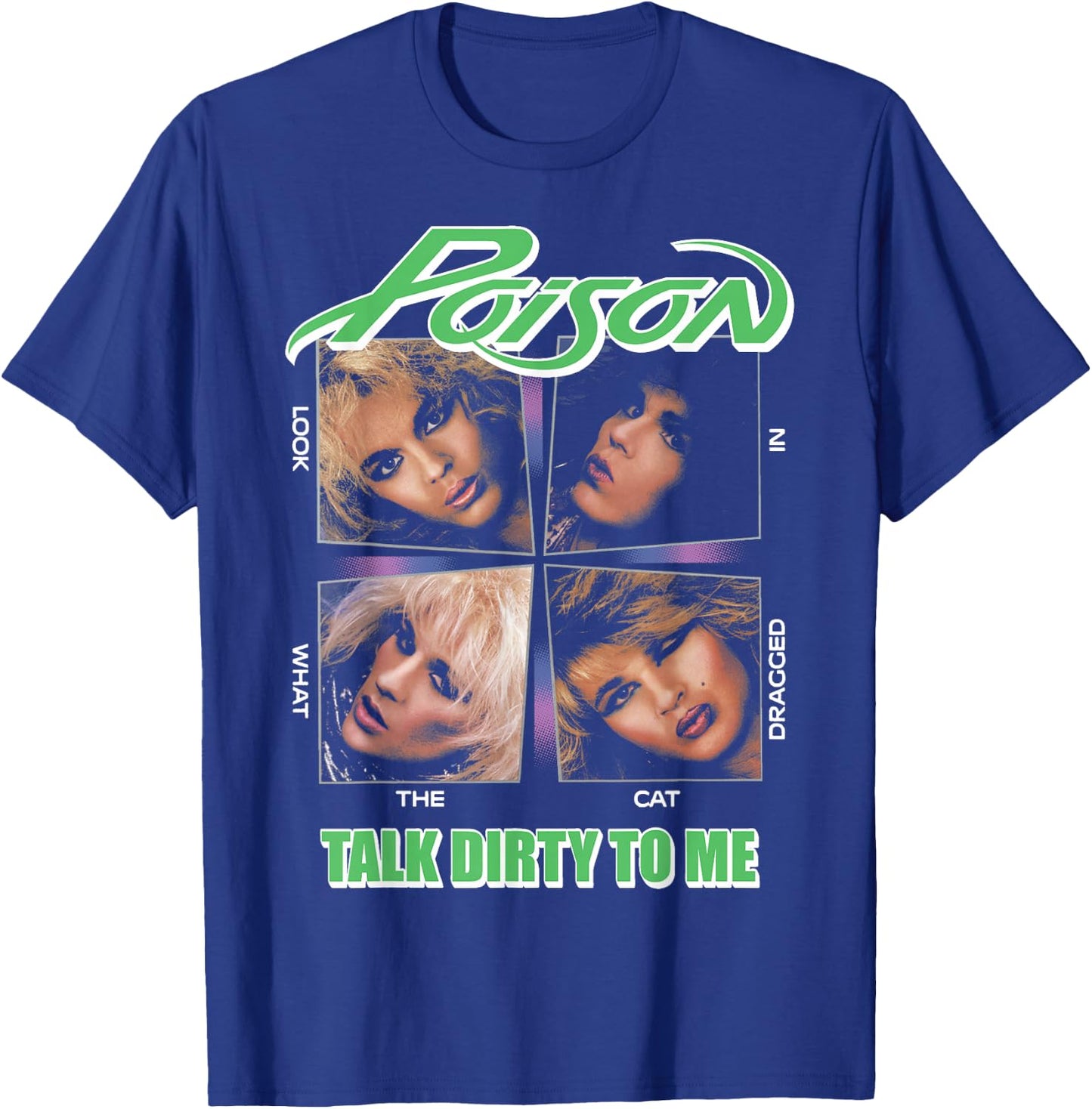 Poison - Talk Dirty To Me T-Shirt - T-Shirt | Royal
