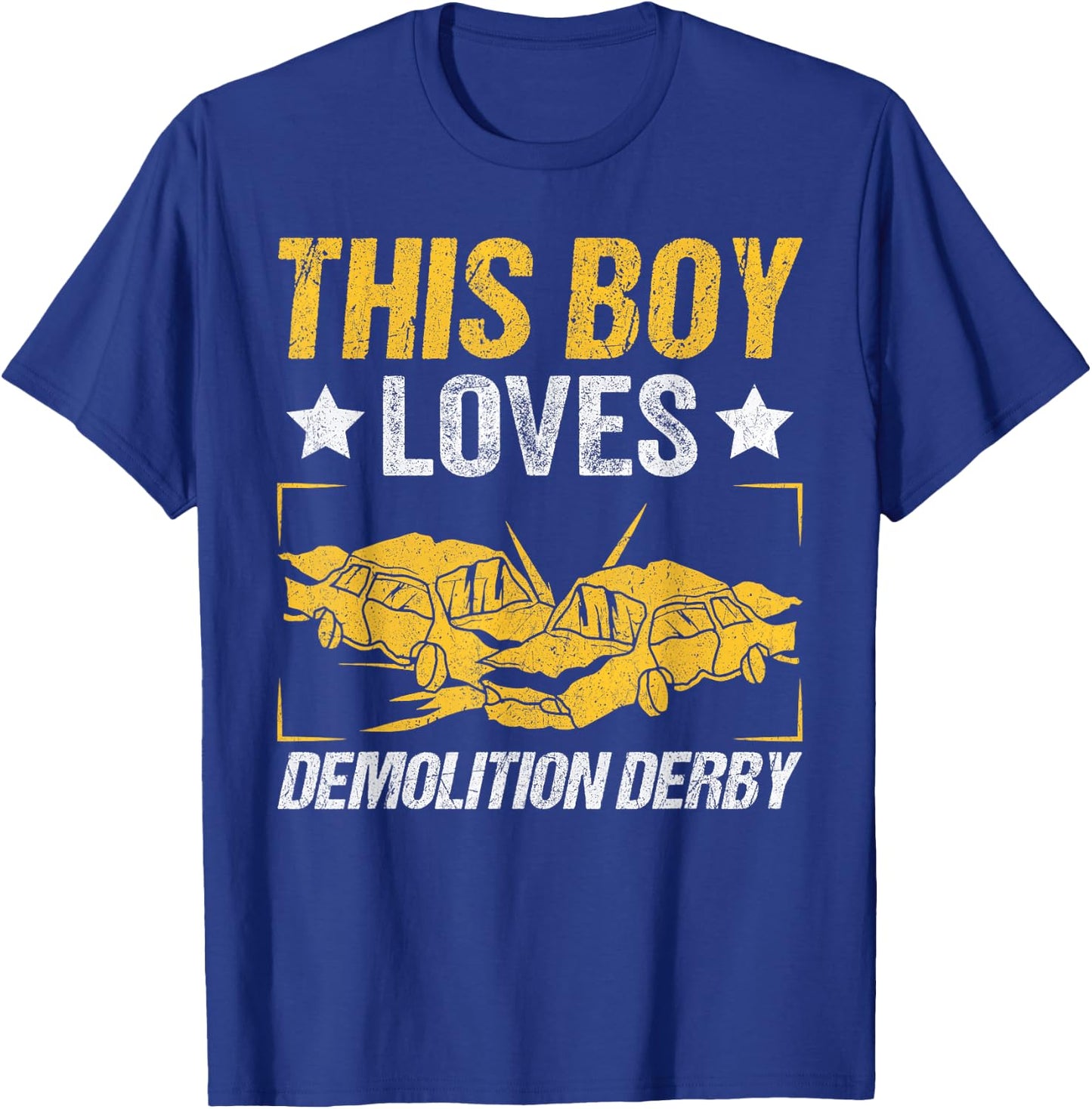 This Boy Loves Demolition Derby T-Shirt - T-Shirt | Royal