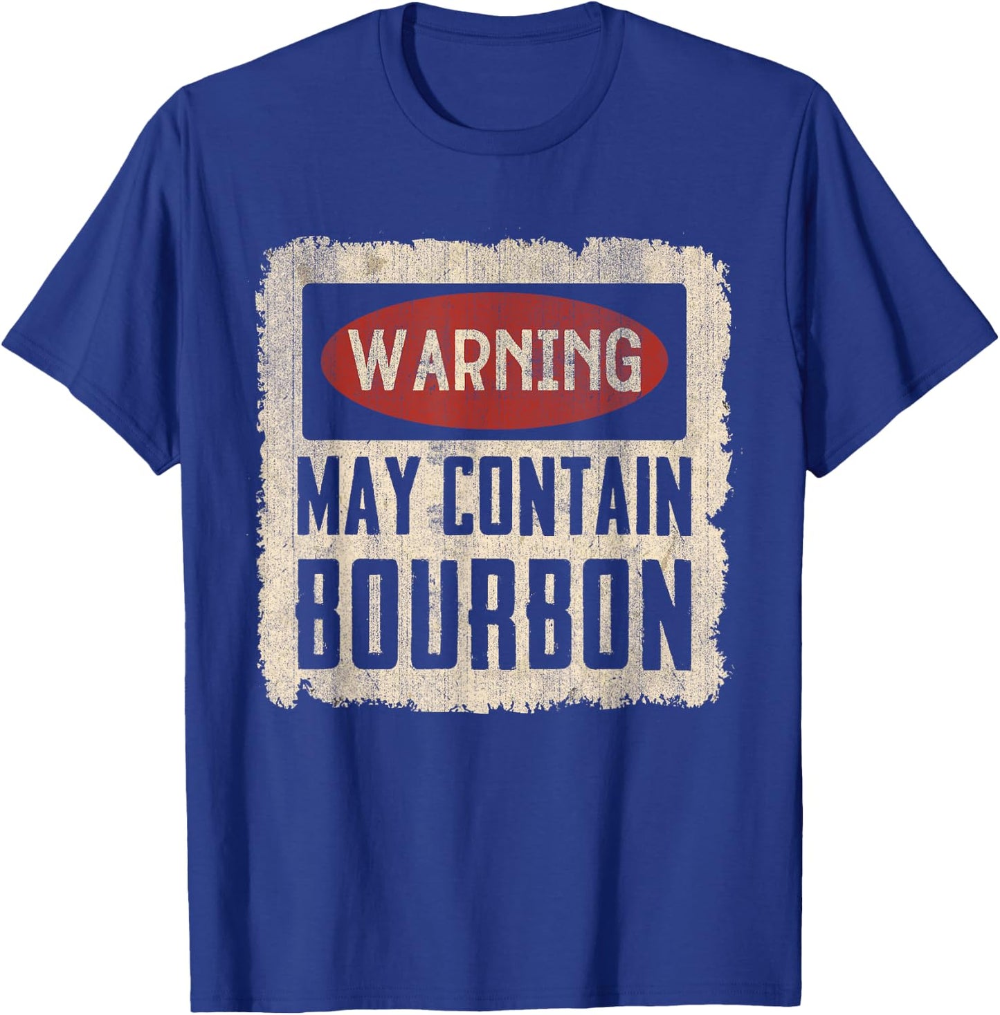 Warning May Contain Bourbon Retro T-Shirt - T-Shirt | Royal