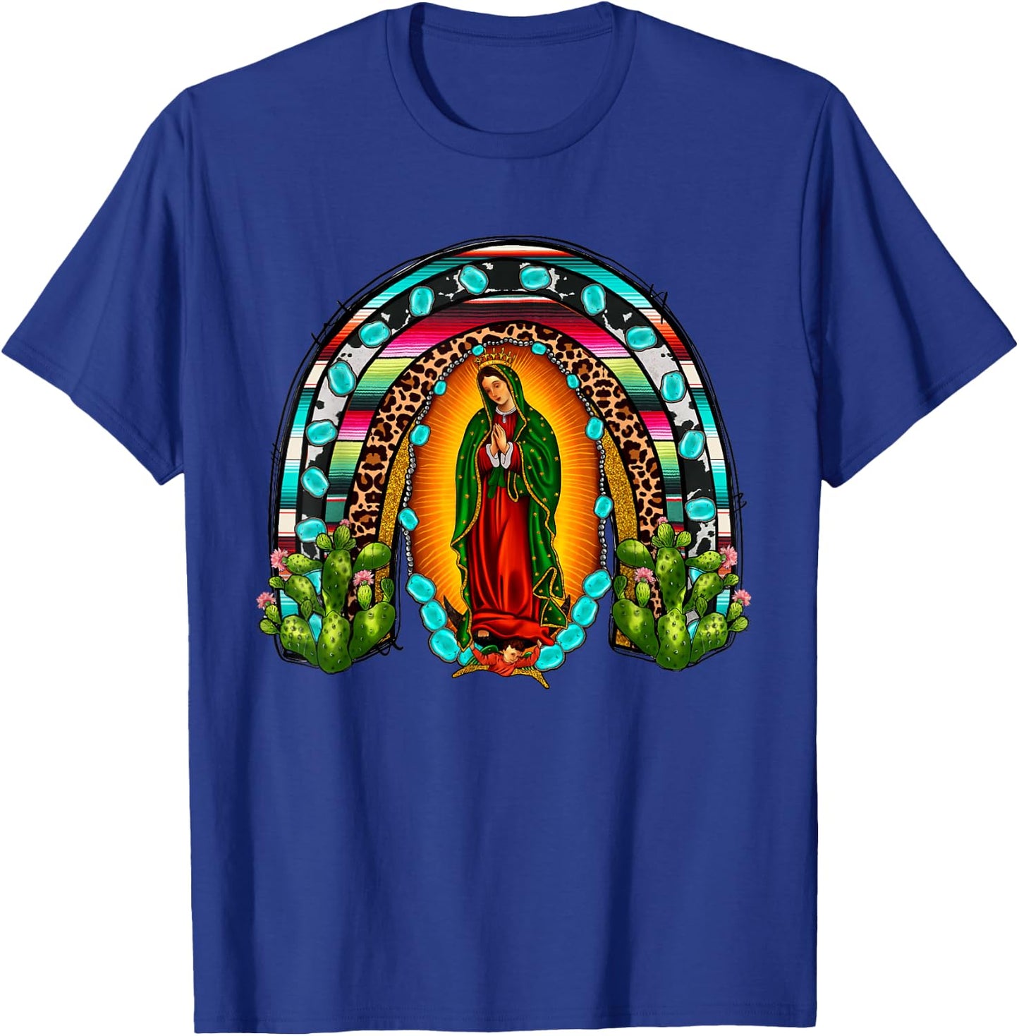 Our Lady of Guadalupe Saint Virgin Mary Serape Rainbow T-Shirt - T-Shirt | Royal