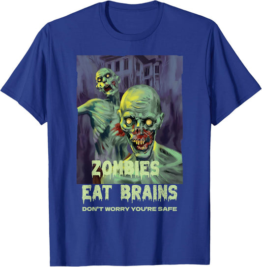 Halloween Retro Horror Movie Zombies Eat Brains You're Safe T-Shirt - T-Shirt | Royal