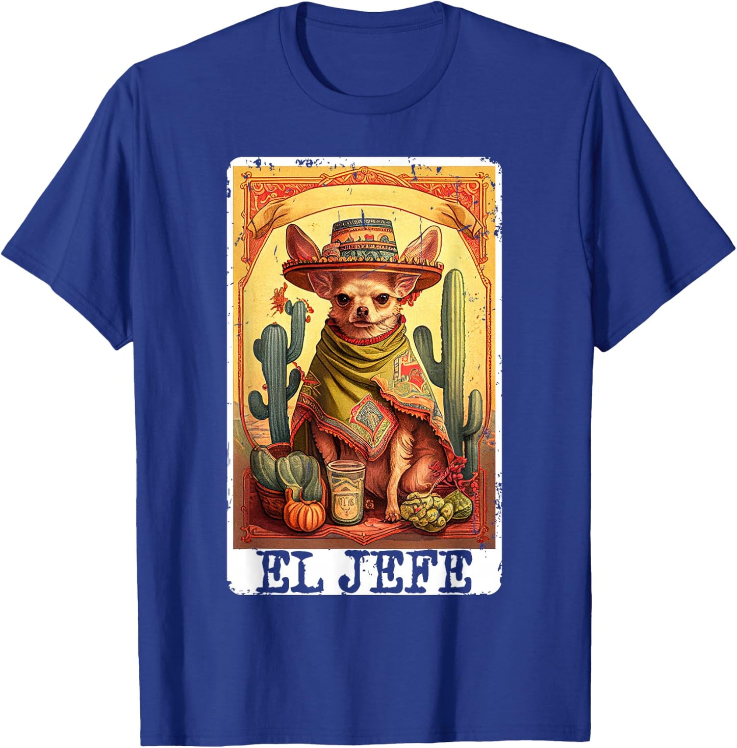 Funny Cinco De Mayo Chihuahua El Jefe Mexican Tarot Card T-Shirt - T-Shirt | Royal
