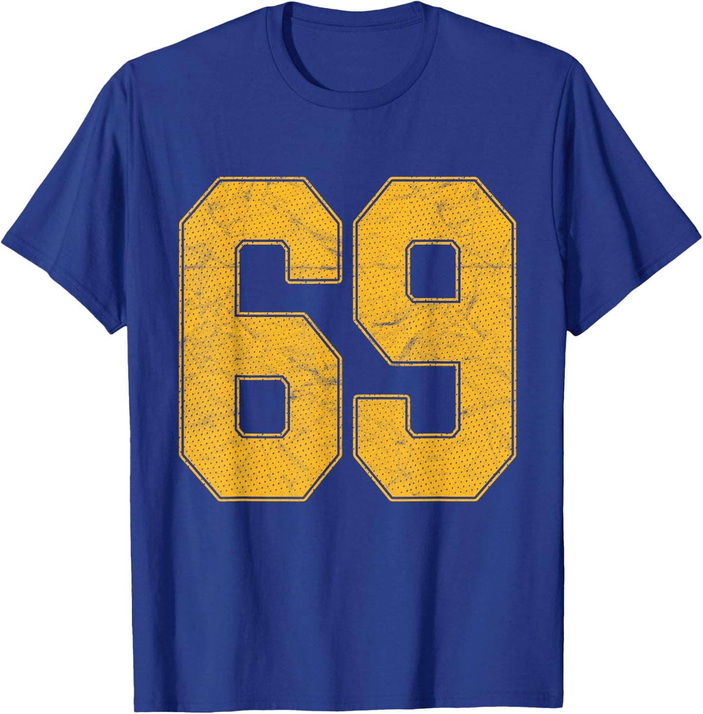 Number 69 Numbered Uniform Sports Team Jersey 69th Birthday T-Shirt - T-Shirt | Royal