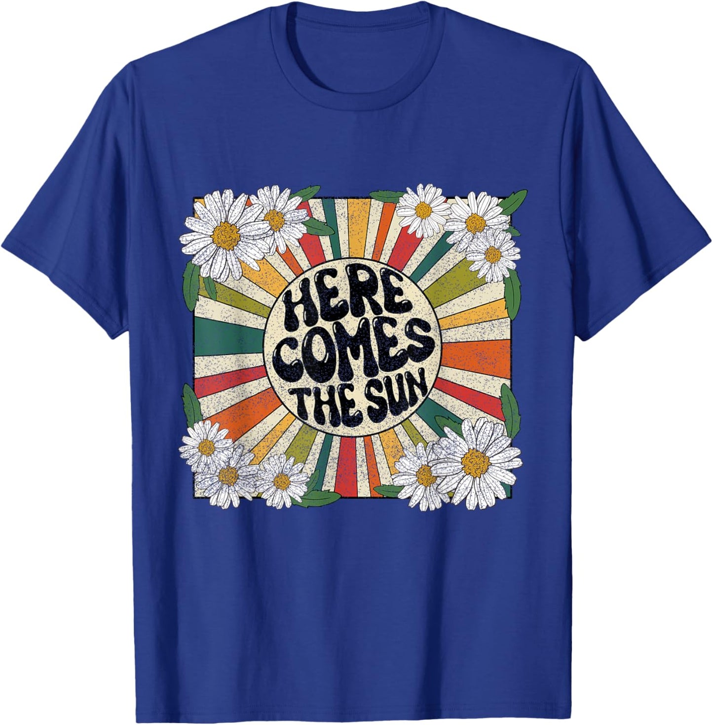 Here Comes the Sun T-Shirt - T-Shirt | Royal