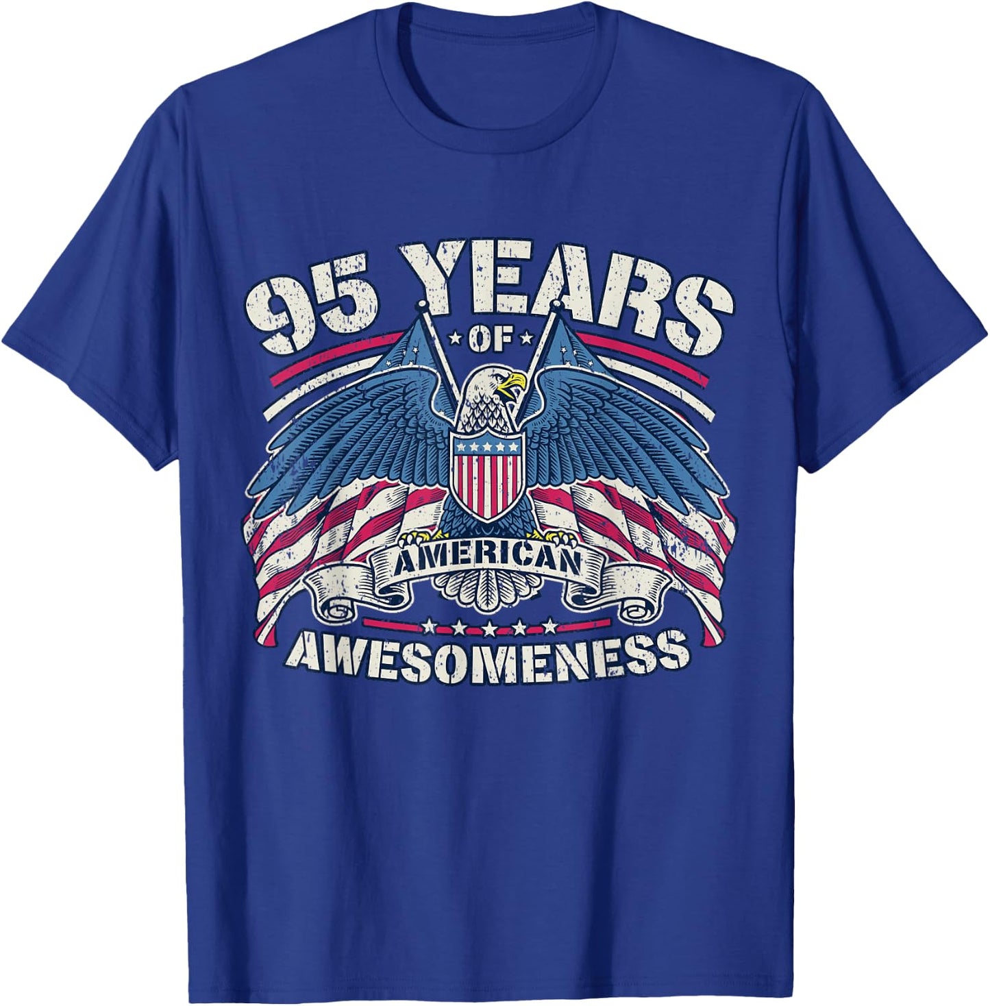 Patriotic 95th Birthday USA I American Patriot 95 Years T-Shirt - T-Shirt | Royal